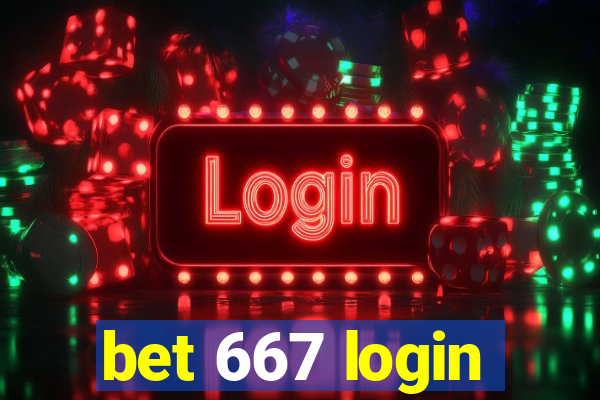 bet 667 login